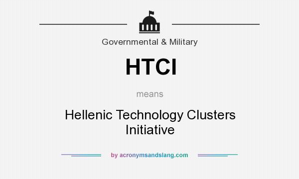 What does HTCI mean? It stands for Hellenic Technology Clusters Initiative