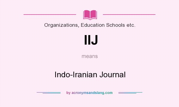 What does IIJ mean? It stands for Indo-Iranian Journal