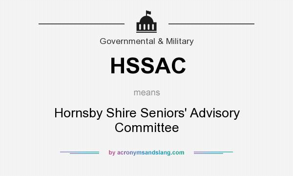 What does HSSAC mean? It stands for Hornsby Shire Seniors` Advisory Committee