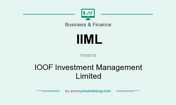 What does IIML mean? It stands for IOOF Investment Management Limited