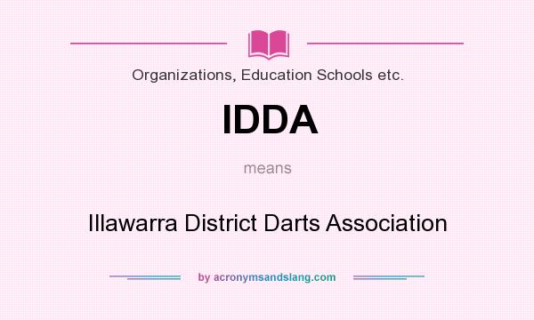 What does IDDA mean? It stands for Illawarra District Darts Association