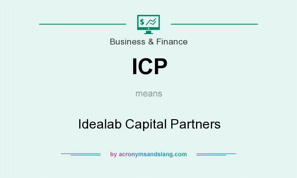What does ICP mean? It stands for Idealab Capital Partners