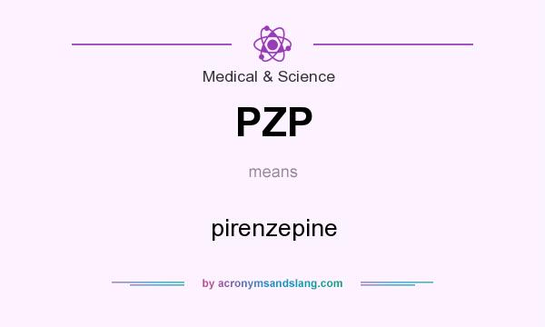 What does PZP mean? It stands for pirenzepine