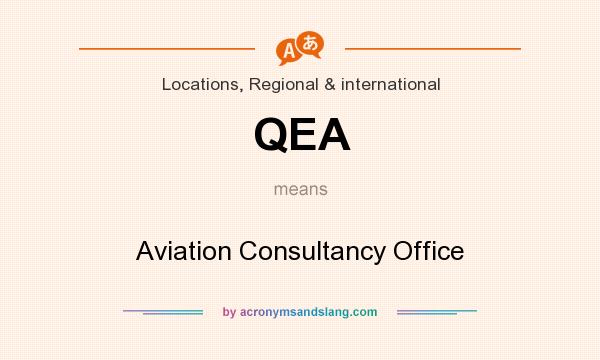 What does QEA mean? It stands for Aviation Consultancy Office