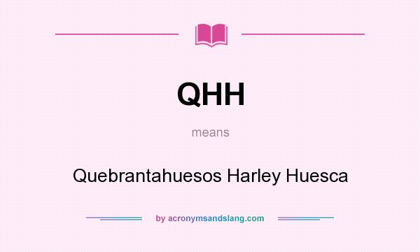 What does QHH mean? It stands for Quebrantahuesos Harley Huesca