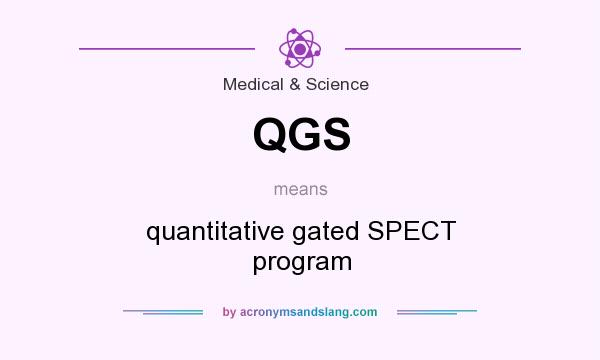 What does QGS mean? It stands for quantitative gated SPECT program