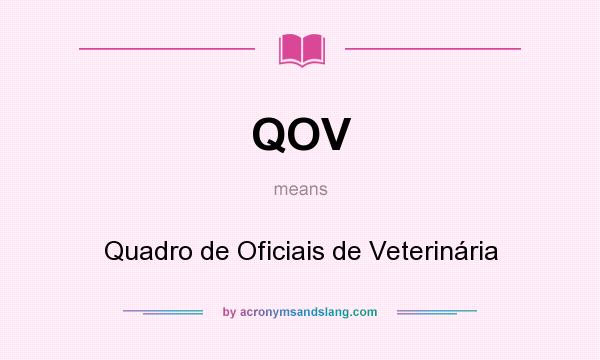What does QOV mean? It stands for Quadro de Oficiais de Veterinária