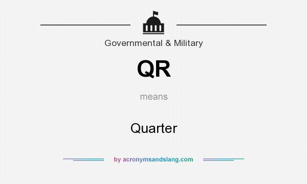 What does QR mean? It stands for Quarter