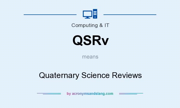 What does QSRv mean? It stands for Quaternary Science Reviews