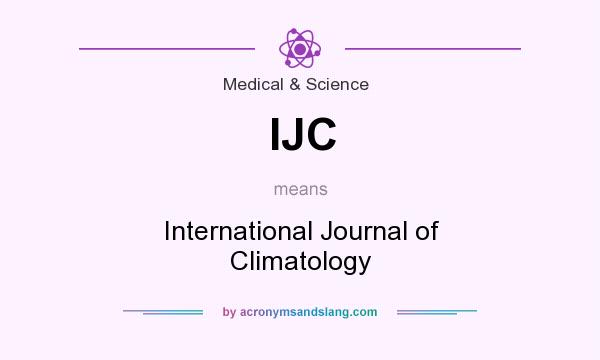 What does IJC mean? It stands for International Journal of Climatology