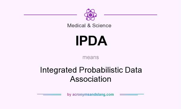 What does IPDA mean? It stands for Integrated Probabilistic Data Association