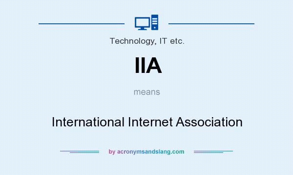 What does IIA mean? It stands for International Internet Association