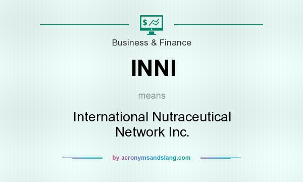 What does INNI mean? It stands for International Nutraceutical Network Inc.
