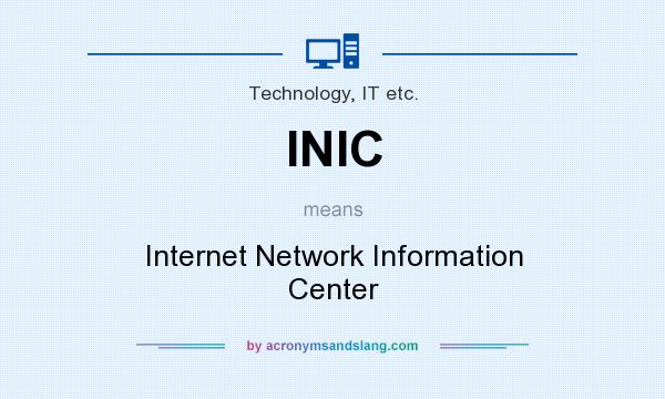What does INIC mean? It stands for Internet Network Information Center