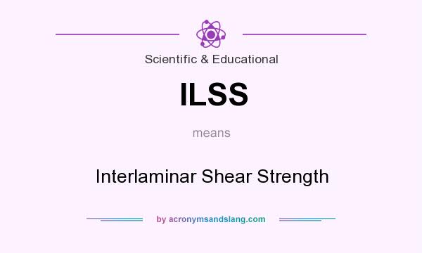 What does ILSS mean? It stands for Interlaminar Shear Strength