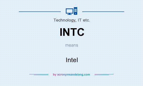 What does INTC mean? It stands for Intel