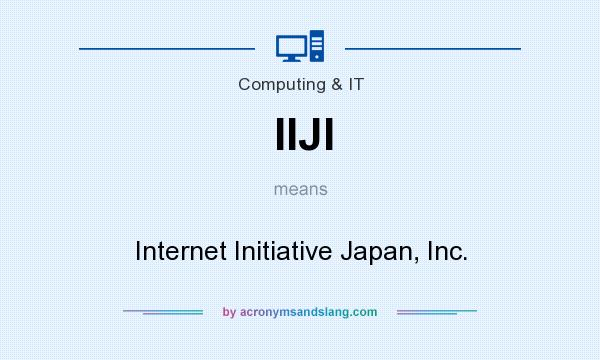 What does IIJI mean? It stands for Internet Initiative Japan, Inc.