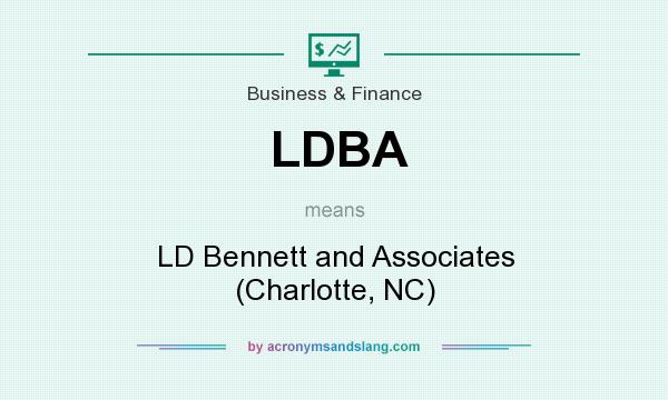 What does LDBA mean? It stands for LD Bennett and Associates (Charlotte, NC)