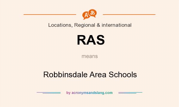 What does RAS mean? It stands for Robbinsdale Area Schools