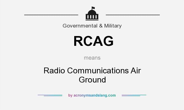 What does RCAG mean? It stands for Radio Communications Air Ground