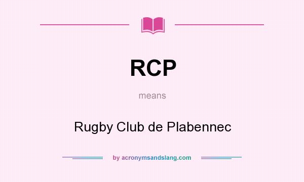 What does RCP mean? It stands for Rugby Club de Plabennec