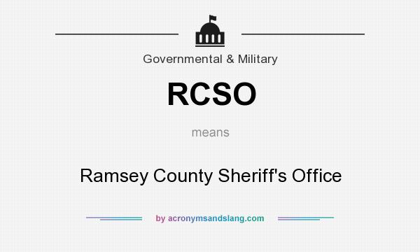 What does RCSO mean? It stands for Ramsey County Sheriff`s Office