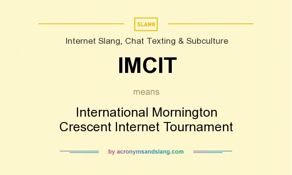 What does IMCIT mean? It stands for International Mornington Crescent Internet Tournament