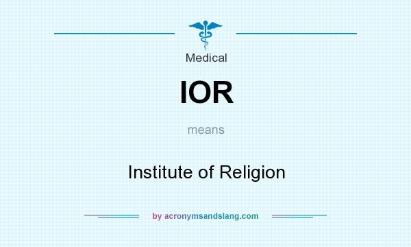 What does IOR mean? It stands for Institute of Religion