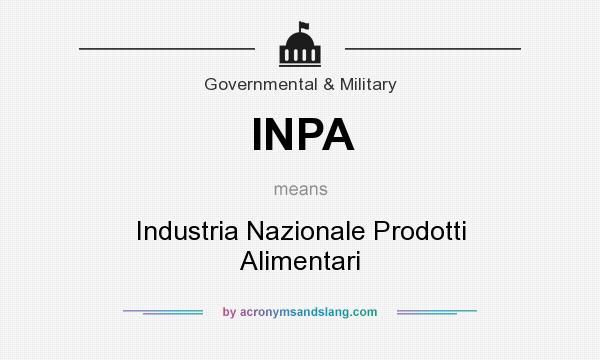 What does INPA mean? It stands for Industria Nazionale Prodotti Alimentari