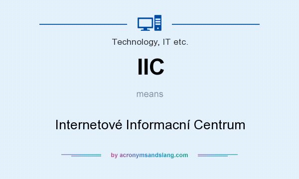 What does IIC mean? It stands for Internetové Informacní Centrum