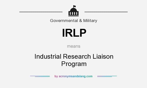 What does IRLP mean? It stands for Industrial Research Liaison Program