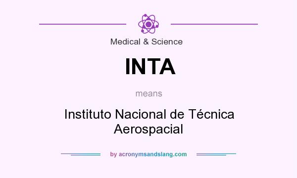 What does INTA mean? It stands for Instituto Nacional de Técnica Aerospacial