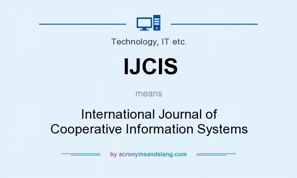 What does IJCIS mean? It stands for International Journal of Cooperative Information Systems