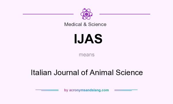 What does IJAS mean? It stands for Italian Journal of Animal Science