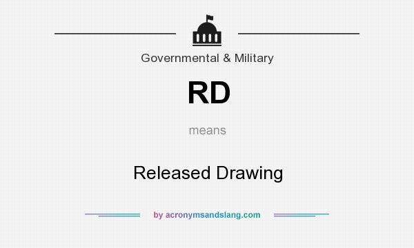 What does RD mean? It stands for Released Drawing