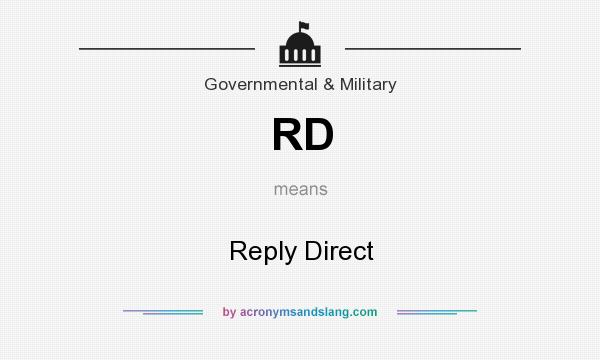 What does RD mean? It stands for Reply Direct
