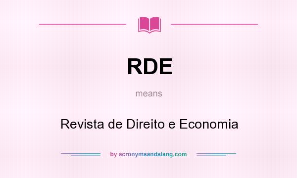 What does RDE mean? It stands for Revista de Direito e Economia