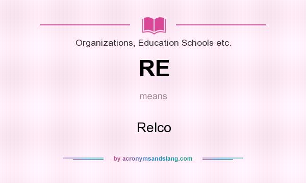 What does RE mean? It stands for Relco