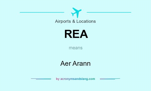 What does REA mean? It stands for Aer Arann