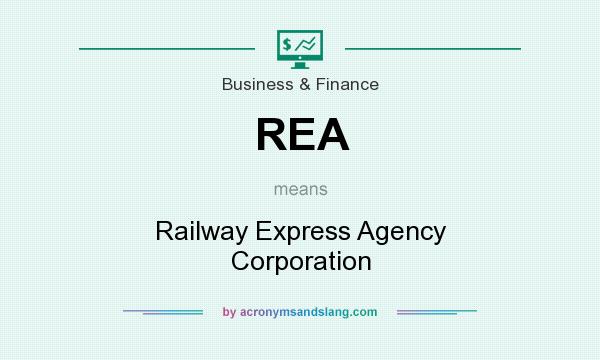 What does REA mean? It stands for Railway Express Agency Corporation