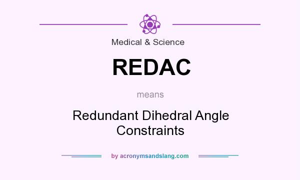 What does REDAC mean? It stands for Redundant Dihedral Angle Constraints