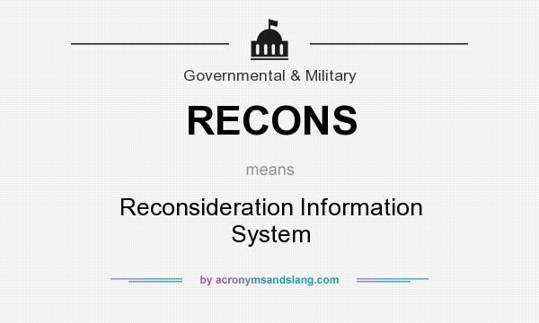 What does RECONS mean? It stands for Reconsideration Information System