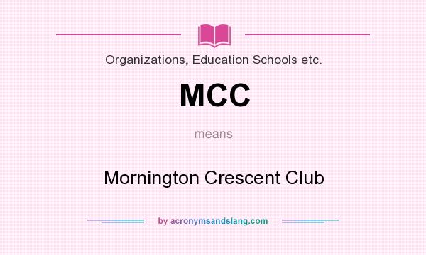 What does MCC mean? It stands for Mornington Crescent Club