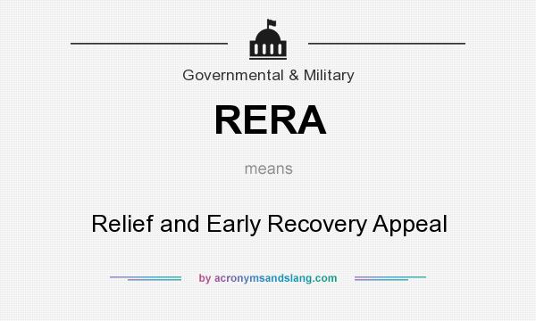 What does RERA mean? It stands for Relief and Early Recovery Appeal