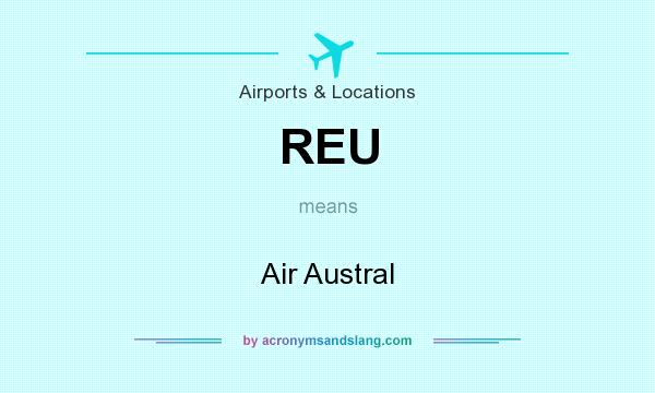 What does REU mean? It stands for Air Austral