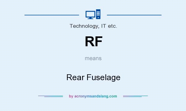 What does RF mean? It stands for Rear Fuselage