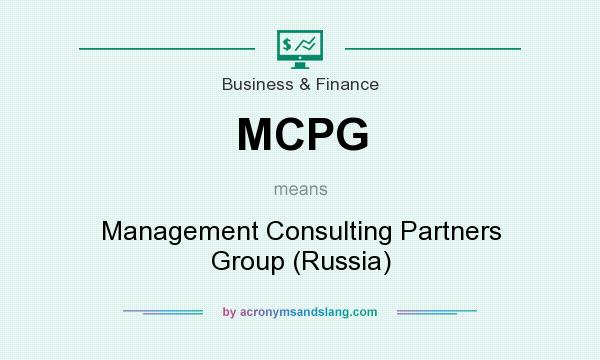 What does MCPG mean? It stands for Management Consulting Partners Group (Russia)