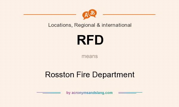 What does RFD mean? It stands for Rosston Fire Department