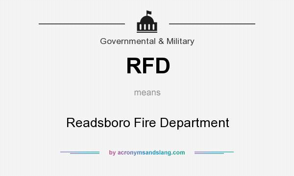 What does RFD mean? It stands for Readsboro Fire Department