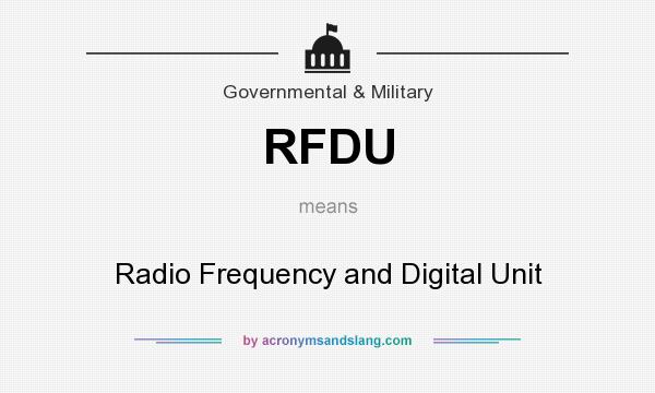 What does RFDU mean? It stands for Radio Frequency and Digital Unit
